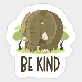 Be Kind - Elephant Lover Inspirational Quote Sticker